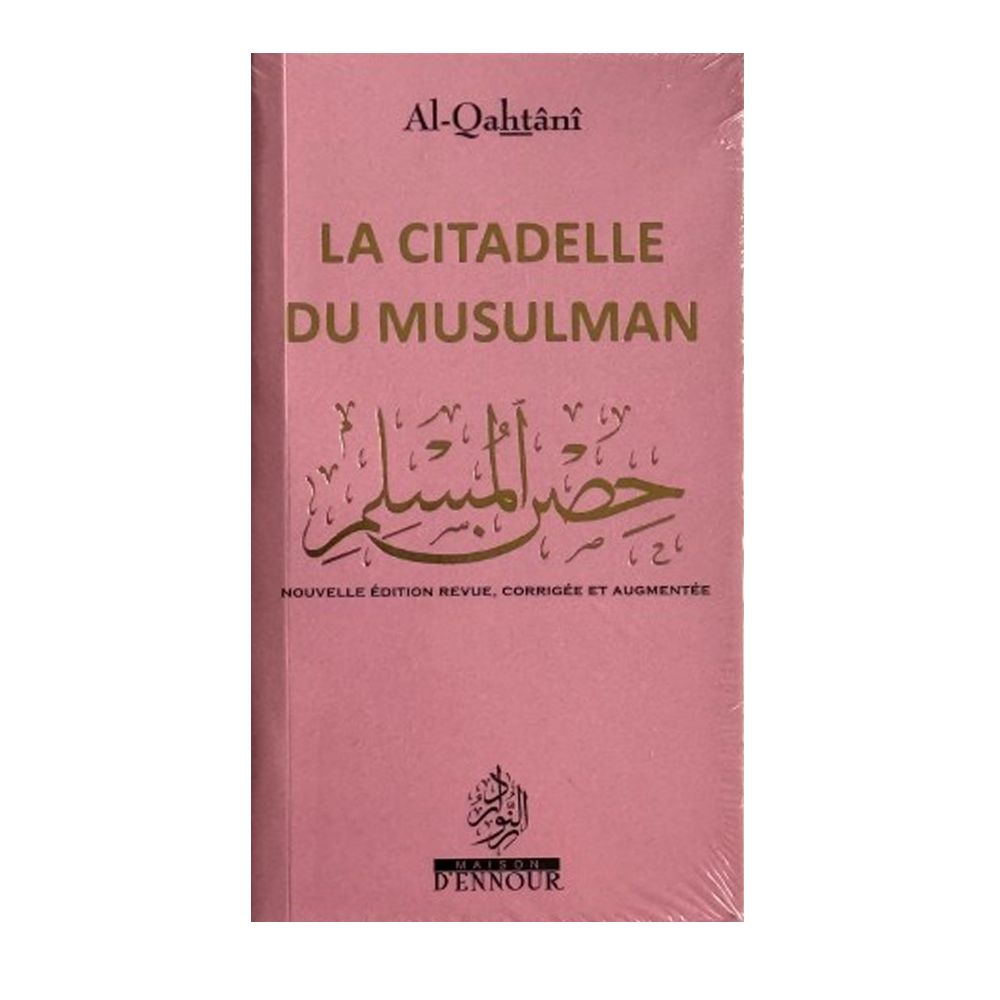La Citadelle Du Musulman - Rose/Or